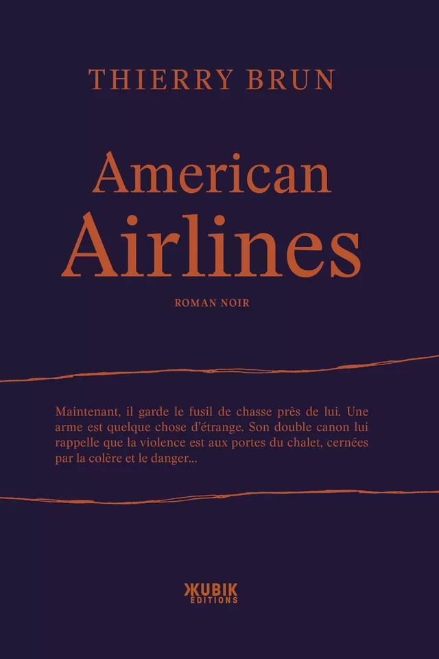 American Airlines - Thierry Brun - Kubik éditions