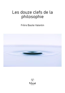 Les douze clefs de la philosophie