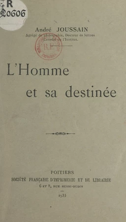 L'homme et sa destinée