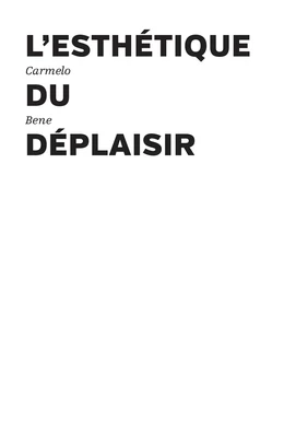 L'esthétique du déplaisir