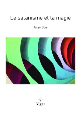 Le satanisme et la magie