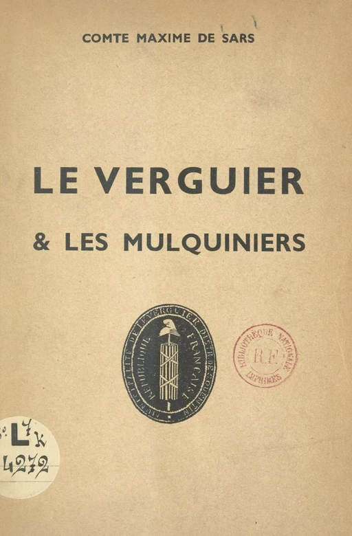 Le Verguier et les mulquiniers - Maxime de Sars - FeniXX réédition numérique