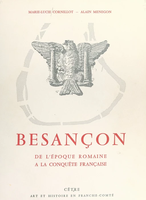 Besançon - Lucie Cornillot - FeniXX réédition numérique