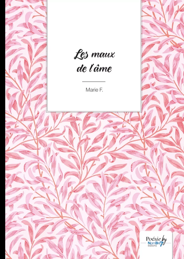 Les maux de l'âme - Marie F. - Nombre7 Editions