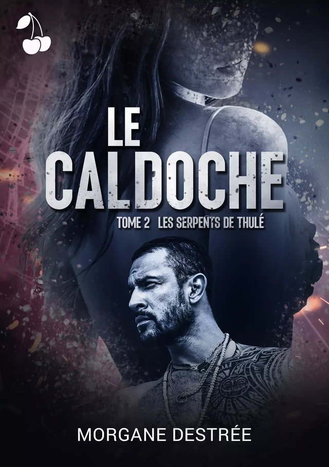 Le Caldoche - Morgane Destrée - Cherry Publishing