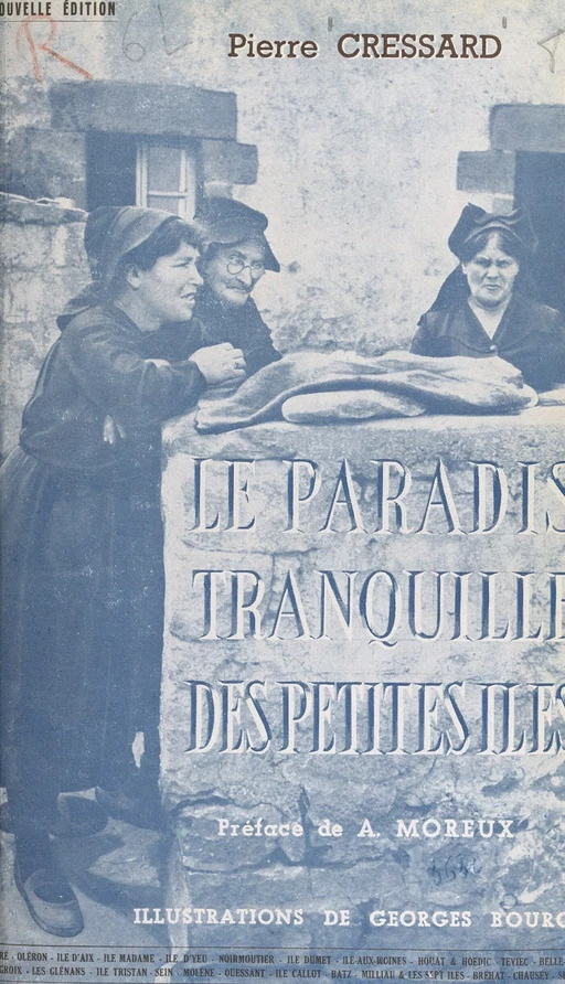 Le paradis tranquille des petites îles - Pierre Cressard - FeniXX réédition numérique