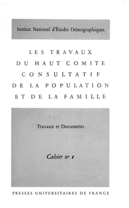 Les travaux du Haut comité consultatif de la population et de la famille