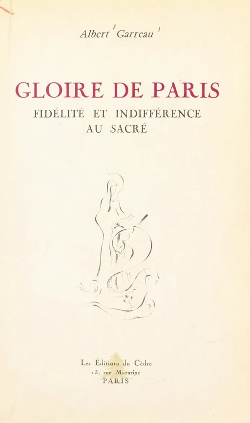 Gloire de Paris - Albert Garreau - FeniXX réédition numérique