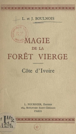 Magie de la forêt vierge