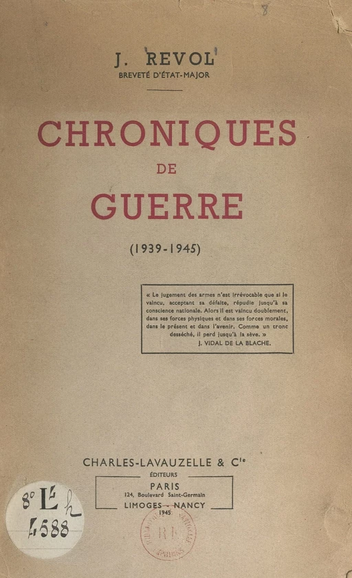 Chroniques de guerre (1939-1945) -  Revol - FeniXX réédition numérique