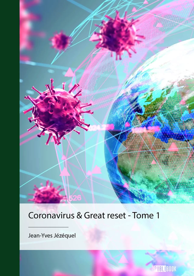 Coronavirus & Great reset - Jean-Yves Jézéquel - Publibook