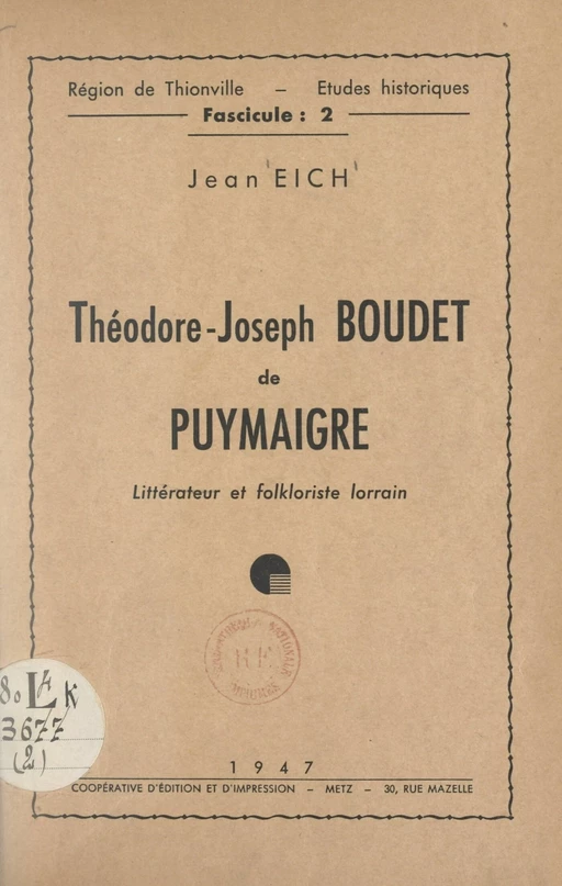 Théodore-Joseph Boudet de Puymaigre - Jean Eich - FeniXX réédition numérique