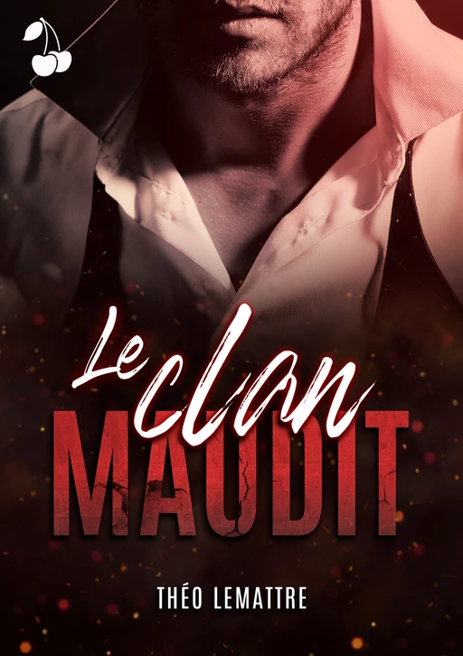 Le clan maudit - Théo Lemattre - Cherry Publishing