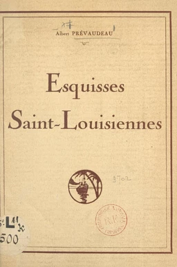 Esquisses Saint-Louisiennes