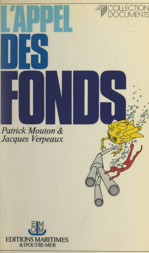 L'appel des fonds - Patrick Mouton, Jacques Verpeaux - FeniXX réédition numérique