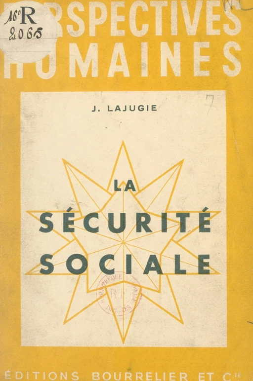 La Sécurité sociale - Joseph Lajugie - FeniXX réédition numérique