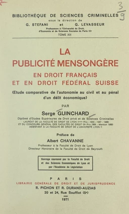 La publicité mensongère en droit français et en droit fédéral Suisse