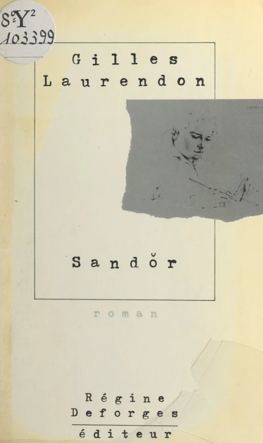 Sandǒr - Gilles Laurendon - FeniXX réédition numérique