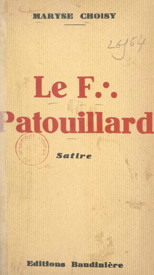 Le F:. Patouillard - Maryse Choisy - FeniXX réédition numérique