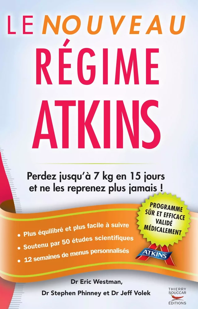 Le Nouveau Régime Atkins - Eric Westman, Stephen Phinney - Thierry Souccar Éditions