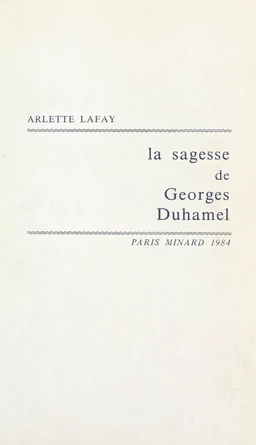 La sagesse de Georges Duhamel