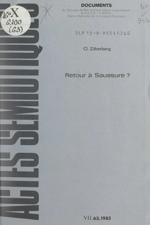 Retour à Saussure ? - Claude Zilberberg - FeniXX réédition numérique