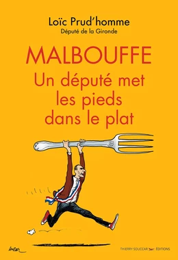 Malbouffe : Un député met les pieds dans le plat