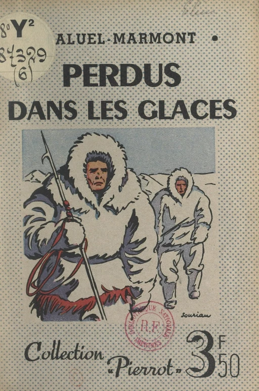 Perdus dans les glaces -  Paluel-Marmont - FeniXX réédition numérique