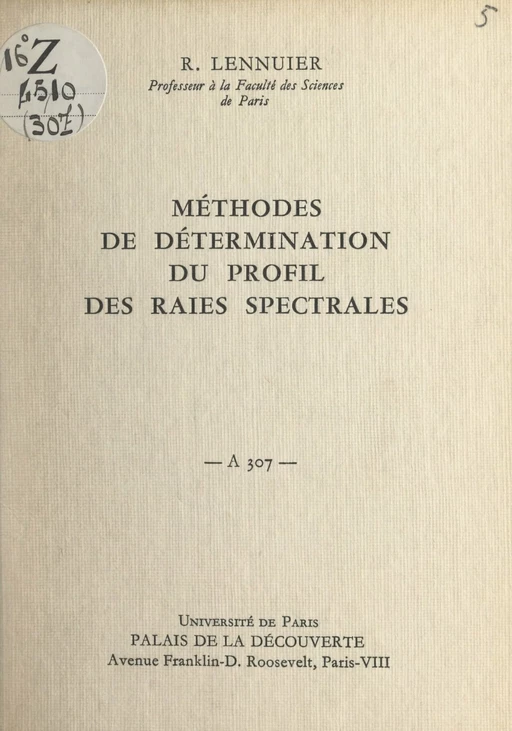 Méthodes de détermination du profil des raies spectrales - Robert Lennuier - FeniXX réédition numérique