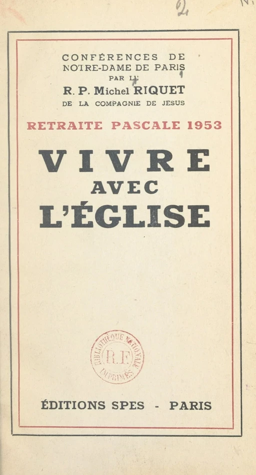 Vivre avec l'Église - Michel Riquet - FeniXX réédition numérique