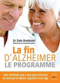 La Fin d'Alzheimer - Le programme