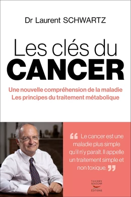 Les clés du cancer