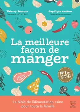 La meilleure façon de manger