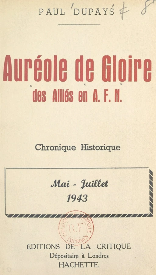 Auréole de gloire des Alliés en A.F.N. - Paul Dupays - FeniXX réédition numérique