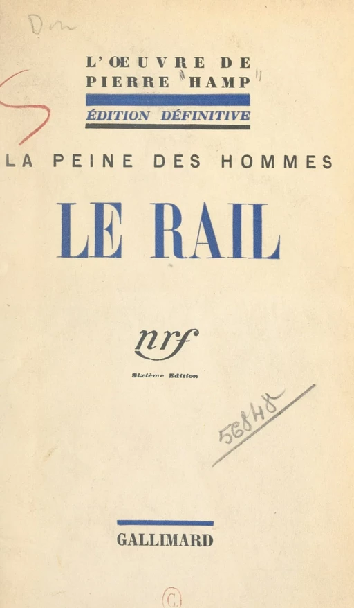 La peine des hommes (2). Le rail - Pierre Hamp - FeniXX réédition numérique