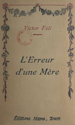 L'erreur d'une mère