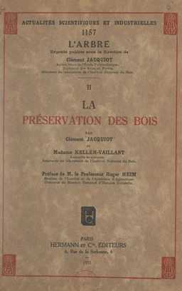 La préservation des bois