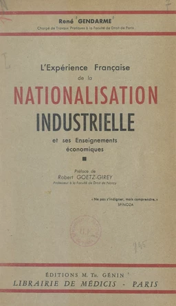 L'expérience française de la nationalisation industrielle et ses enseignements économiques