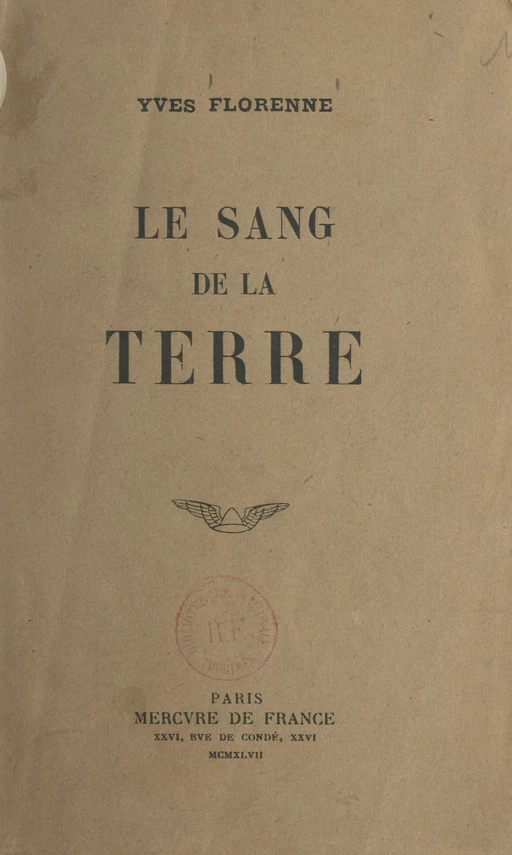 Le sang de la Terre - Yves Florenne - FeniXX réédition numérique