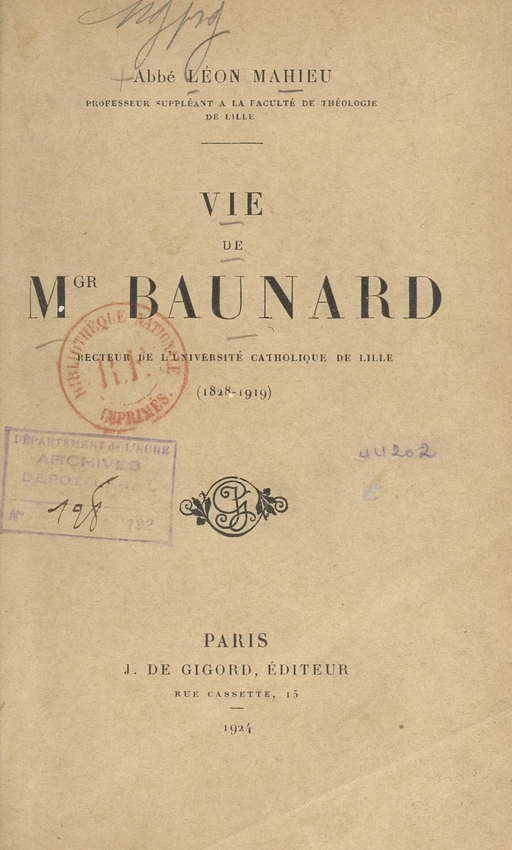 Vie de Mgr Baunard - Léon Mahieu - FeniXX réédition numérique