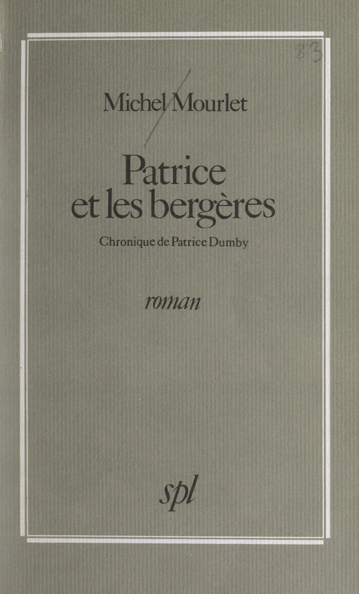 Patrice et les bergères - Michel Mourlet - FeniXX réédition numérique