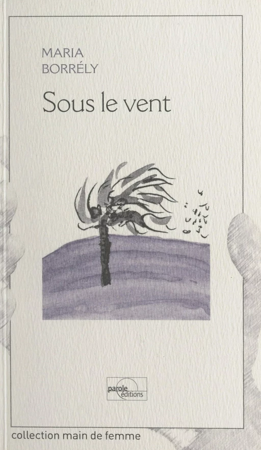 Sous le vent - Maria Borrély - FeniXX réédition numérique