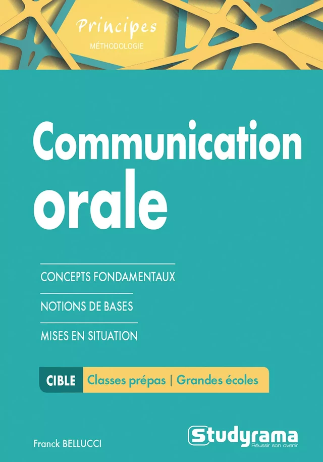 Communication orale - Franck Bellucci - Studyrama