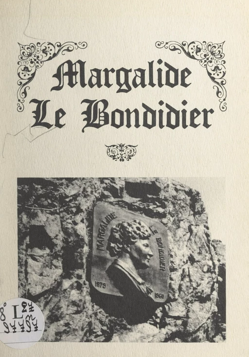 Margalide Le Bondidier - Raymond Decary - FeniXX réédition numérique