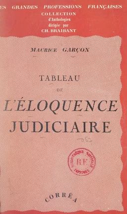 Tableau de l'éloquence judiciaire