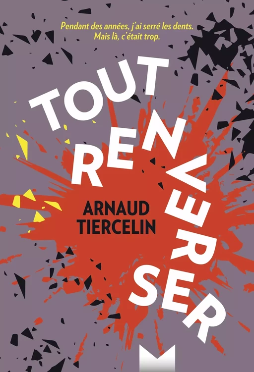 Tout renverser - Arnaud Tiercelin - Magnard Jeunesse