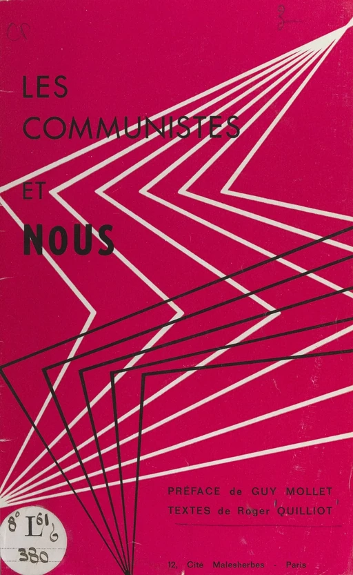 Les Communistes et nous - Roger Quilliot - FeniXX réédition numérique