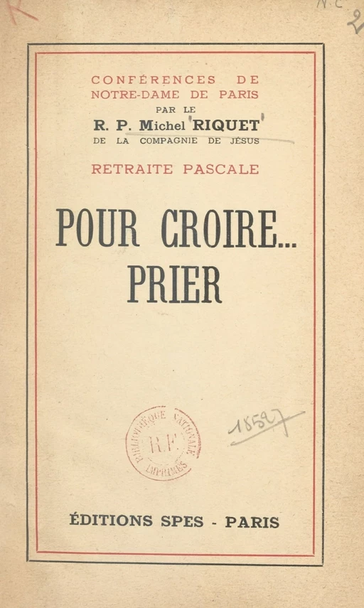 Pour croire... prier - Michel Riquet - FeniXX réédition numérique