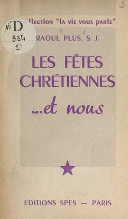 Les fêtes chrétiennes... et nous