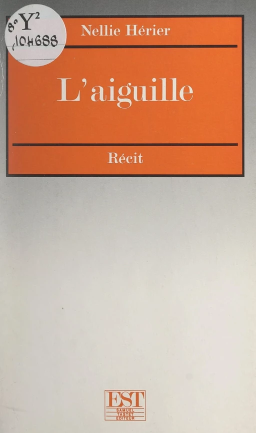 L'aiguille - Nellie Hérier - FeniXX réédition numérique